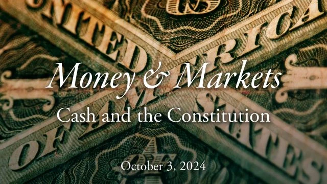 Money & Markets Report: October 3, 2024